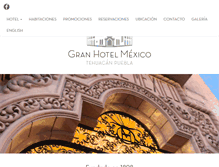Tablet Screenshot of granhotelmexico.com